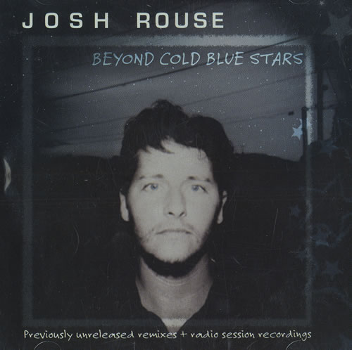 Josh Rouse Beyond Cold Blue Stars CD single (CD5 / 5") US J/RC5BE251155