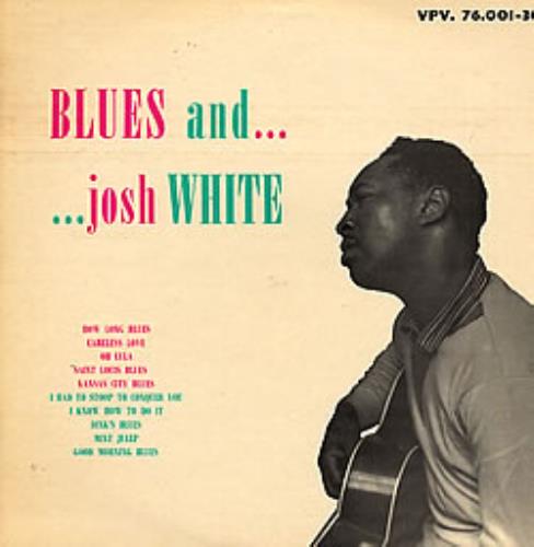 Josh White Blues And... vinyl LP album (LP record) French J/WLPBL271147