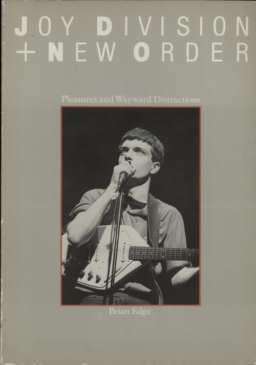 Joy Division Pleasures And Wayward Distractions book UK JOYBKPL635312