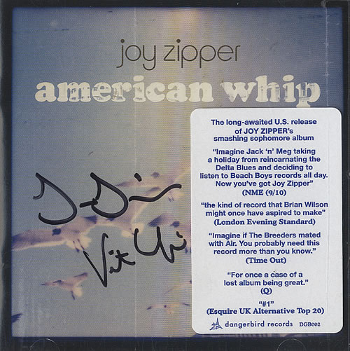 Joy Zipper American Whip - Autographed CD album (CDLP) US JA3CDAM461120