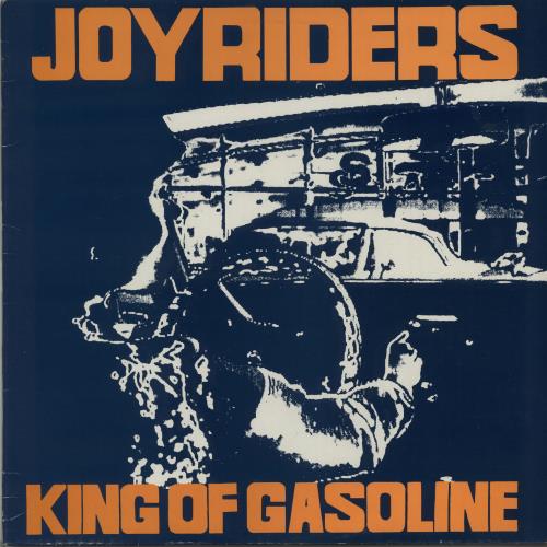 Joyriders King Of Gasoline 12" vinyl single (12 inch record / Maxi-single) UK J3212KI644983