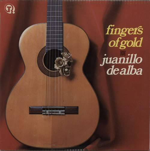 Juanillo De Alba Fingers Of Gold vinyl LP album (LP record) UK K3FLPFI626132