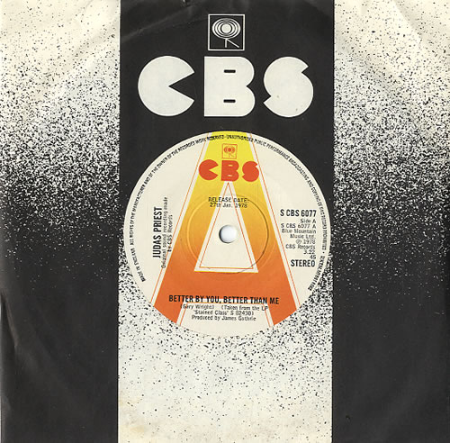 Judas Priest Better By You, Better Than Me 7" vinyl single (7 inch record / 45) UK JUD07BE594450