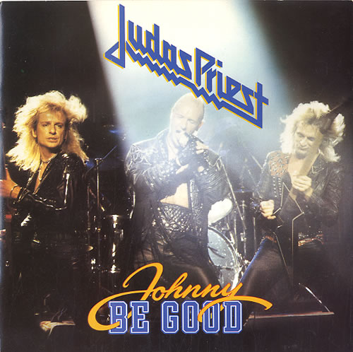 Judas Priest Johnny B. Goode 7" vinyl single (7 inch record / 45) UK JUD07JO591096