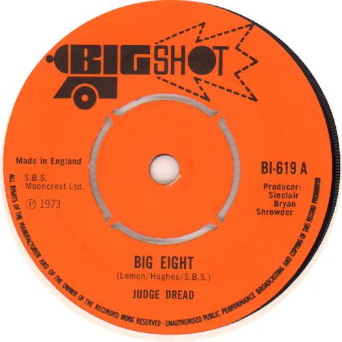 Judge Dread Big Eight 7" vinyl single (7 inch record / 45) UK JUG07BI511253