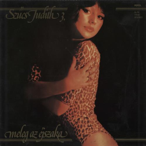 Judith Szucs Meleg Az �jszaka vinyl LP album (LP record) Hungarian 3YELPME776853