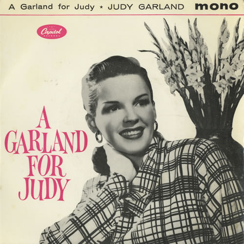 Judy Garland A Garland For Judy EP 7" vinyl single (7 inch record / 45) UK JGL07AG473808