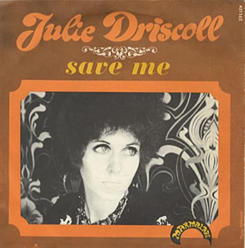 Julie Driscoll & Brian Auger Save Me 7" vinyl single (7 inch record / 45) French B&J07SA323959
