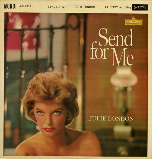 Julie London Send For Me vinyl LP album (LP record) UK JLOLPSE559047