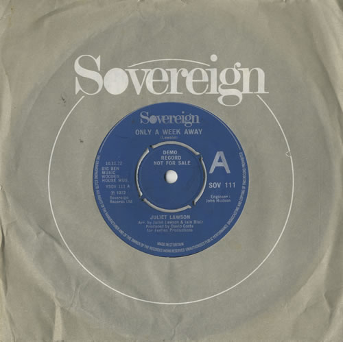 Juliet Lawson Only A Week Away 7" vinyl single (7 inch record / 45) UK LW407ON486732