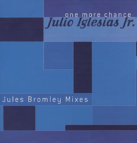 Julio Iglesias Jr One More Chance - Jules Bromley Mixes 12" vinyl single (12 inch record / Maxi-single) UK JJR12ON163944