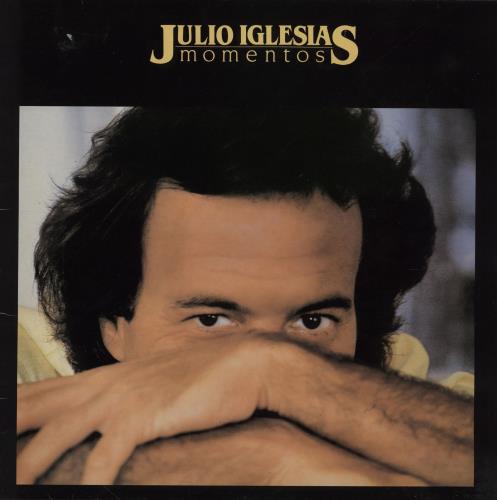 Julio Iglesias Momentos vinyl LP album (LP record) Spanish IGLLPMO760716