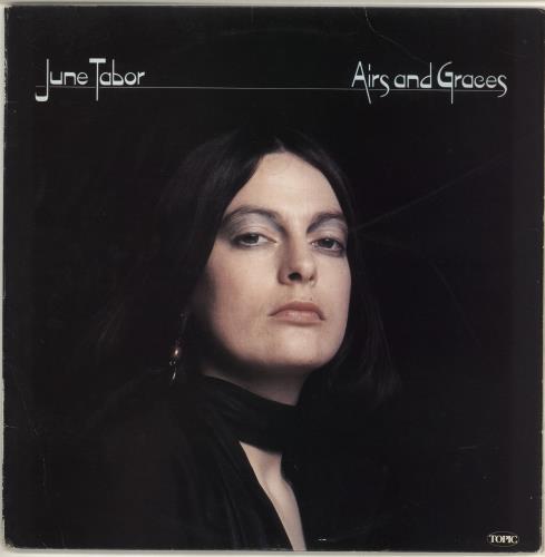 June Tabor Airs And Graces - 1st vinyl LP album (LP record) UK JNOLPAI714102