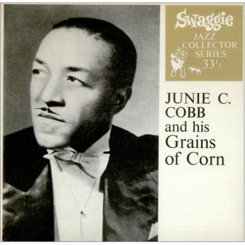Junie C. Cobb Junie C. Cobb And His Grains Of Corn EP 7" vinyl single (7 inch record / 45) Australian 2JC07JU423414