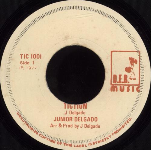 Junior Delgado Tiction 7" vinyl single (7 inch record / 45) UK J1-07TI705681