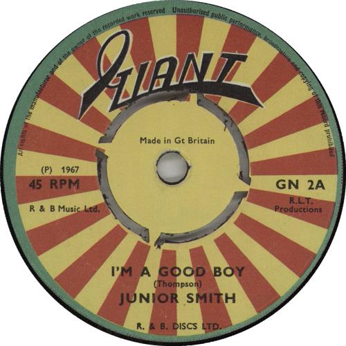 Junior Smith I'm A Good Boy 7" vinyl single (7 inch record / 45) UK K7P07IM662636