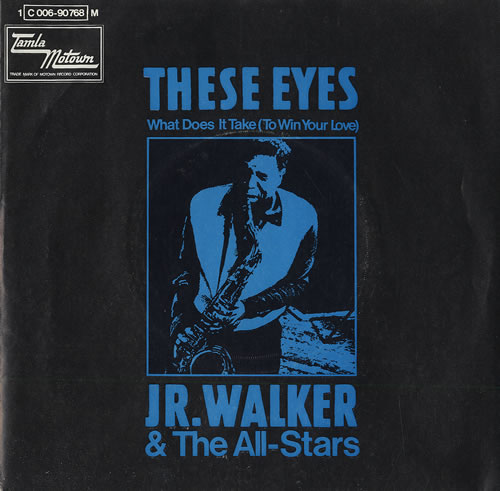 Junior Walker & The All Stars These Eyes 7" vinyl single (7 inch record / 45) German JRW07TH459745