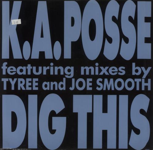 K.A. Posse Dig This 12" vinyl single (12 inch record / Maxi-single) UK 7OB12DI860740