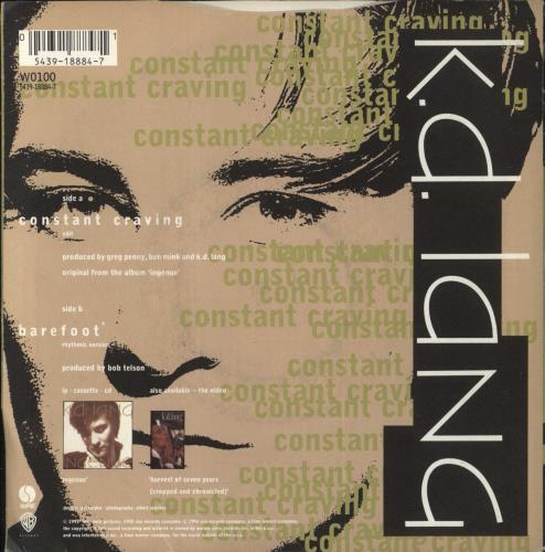 K.D. Lang Constant Craving - 1st 7" vinyl single (7 inch record / 45) UK KDL07CO17889
