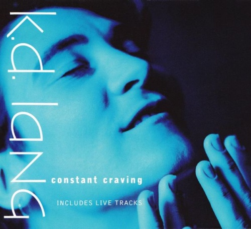 K.D. Lang Constant Craving CD single (CD5 / 5") UK KDLC5CO14331