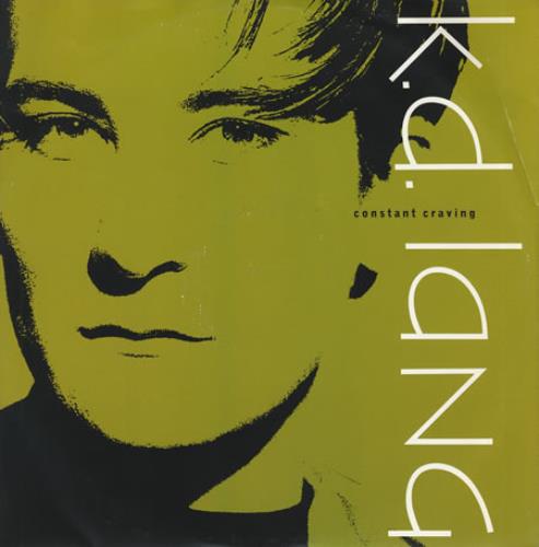 K.D. Lang Constant Craving 12" vinyl single (12 inch record / Maxi-single) UK KDL12CO06828
