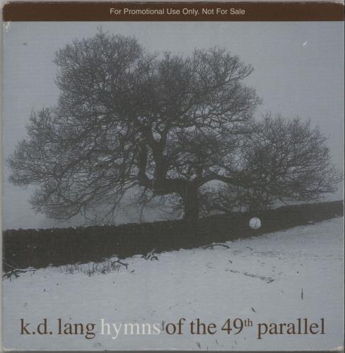 K.D. Lang Hymns Of The 49th Parallel CD album (CDLP) UK KDLCDHY302267