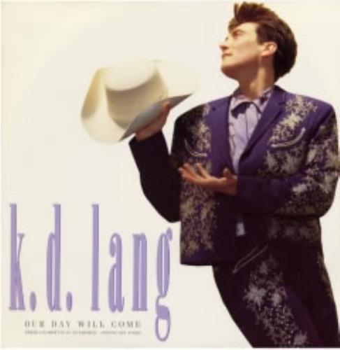 K.D. Lang Our Day Will Come 12" vinyl single (12 inch record / Maxi-single) UK KDL12OU20976