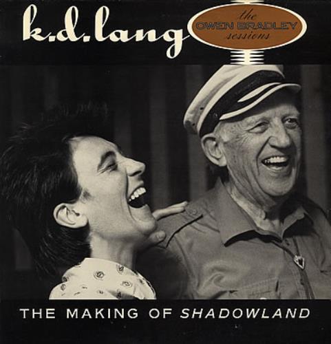 K.D. Lang The Making Of Shadowland vinyl LP album (LP record) US KDLLPTH30699