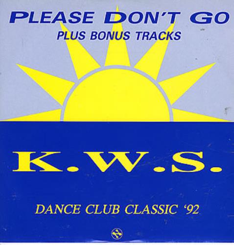 K.W.S. Please Don't Go 12" vinyl single (12 inch record / Maxi-single) UK KWS12PL296599
