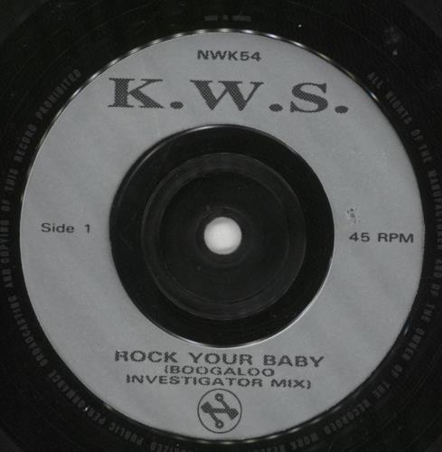 K.W.S. Rock Your Baby 7" vinyl single (7 inch record / 45) UK KWS07RO856161