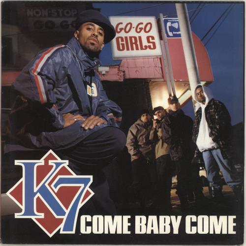 k7 Come Baby Come 12" vinyl single (12 inch record / Maxi-single) UK K-712CO168854
