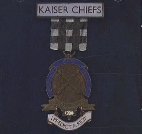 Kaiser Chiefs I Predict A Riot CD single (CD5 / 5") UK KAZC5IP356602