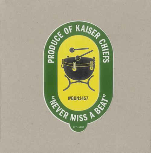 Kaiser Chiefs Never Miss A Beat 7" vinyl single (7 inch record / 45) UK KAZ07NE447664