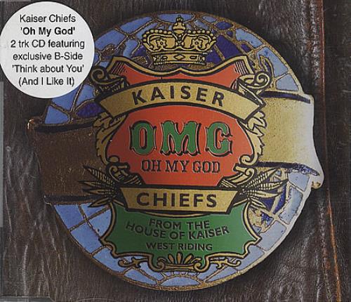 Kaiser Chiefs Oh My God CD single (CD5 / 5") UK KAZC5OH396480