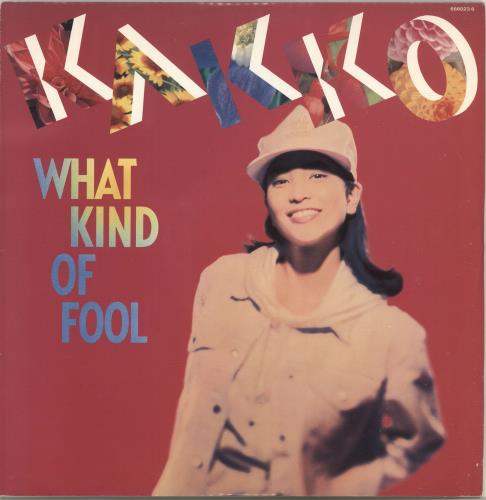 Kakko What Kind Of Fool 12" vinyl single (12 inch record / Maxi-single) UK QFK12WH698483