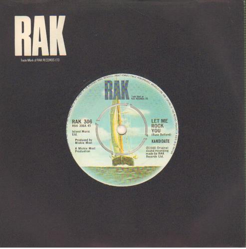 Kandidate Let Me Rock You 7" vinyl single (7 inch record / 45) UK KDT07LE643513
