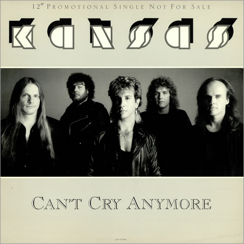 Kansas Can't Cry Anymore 12" vinyl single (12 inch record / Maxi-single) US KNS12CA470397