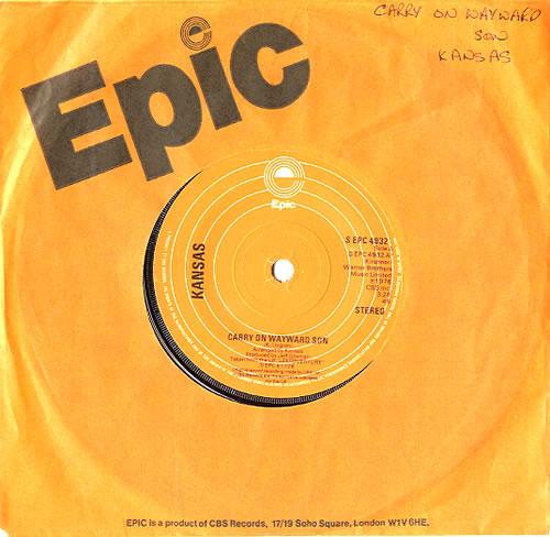 Kansas Carry On Wayward Son 7" vinyl single (7 inch record / 45) UK KNS07CA619092