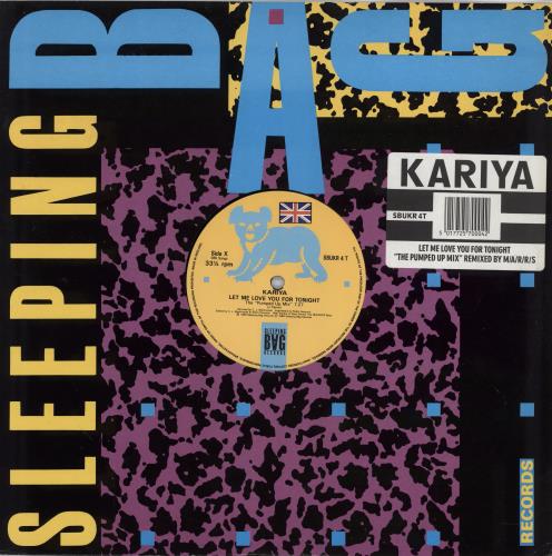 Kariya Let Me Love You For Tonight - The Pumped Up Mix 12" vinyl single (12 inch record / Maxi-single) UK KYA12LE676553