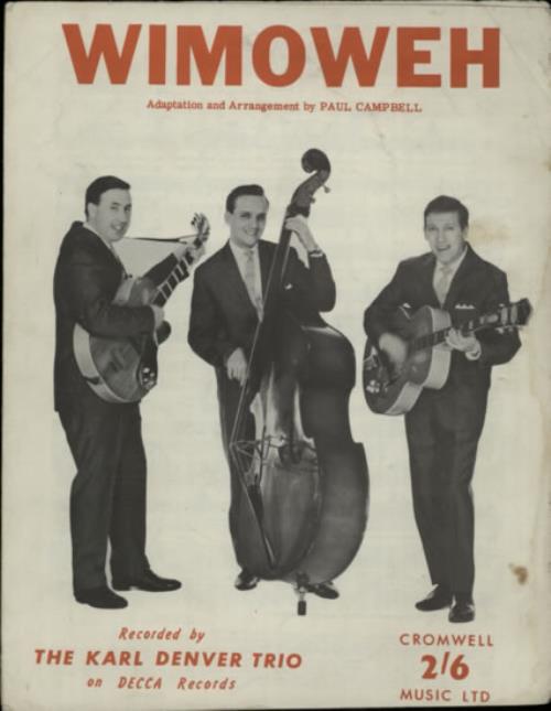 Karl Denver Wimoweh sheet music UK KARSMWI604686