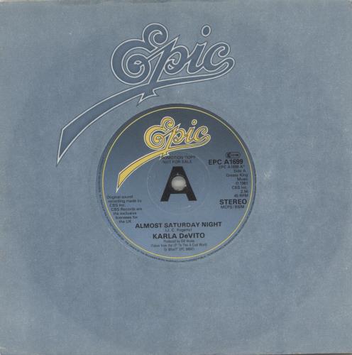 Karla Devito Almost Saturday Night 7" vinyl single (7 inch record / 45) UK KGX07AL879535