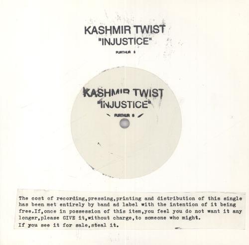 Kashmir Twist Injustice 7" vinyl single (7 inch record / 45) UK 7D007IN836547