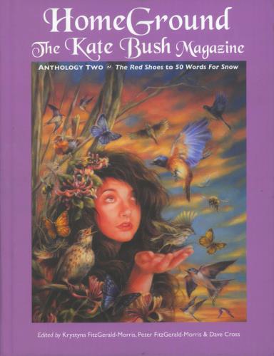 Kate Bush Homeground: The Kate Bush Magazine Anthology Two book UK BUSBKHO814096