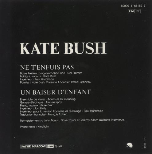 Kate Bush Ne T'enfuis Pas 7" vinyl single (7 inch record / 45) French BUS07NE02698