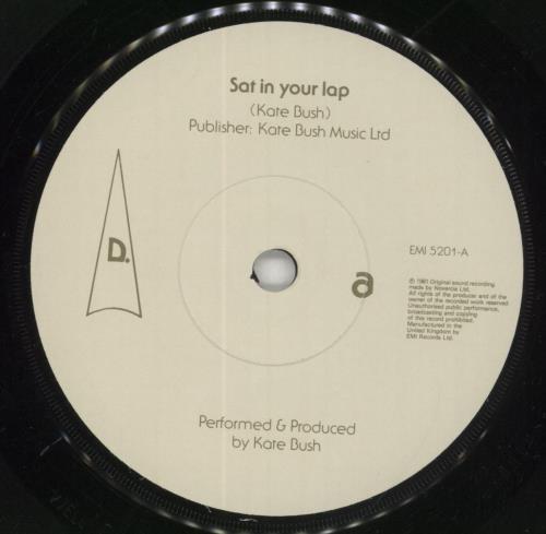 Kate Bush Sat In Your Lap - Solid 7" vinyl single (7 inch record / 45) UK BUS07SA676855