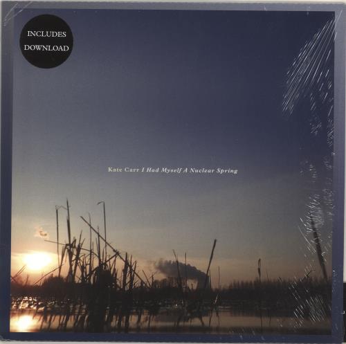 Kate Carr I Had Myself A Nuclear Spring vinyl LP album (LP record) UK Q0SLPIH704441