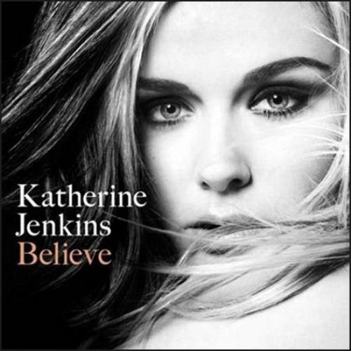 Katherine Jenkins Believe CD album (CDLP) Australian KJECDBE489384