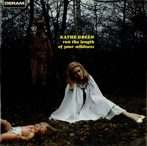 Kathe Green Run The Length Of Your Wildness UK vinyl LP album (LP