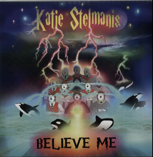 Katie Stelmanis Believe Me - Autographed 7" vinyl single (7 inch record / 45) UK K4T07BE629165