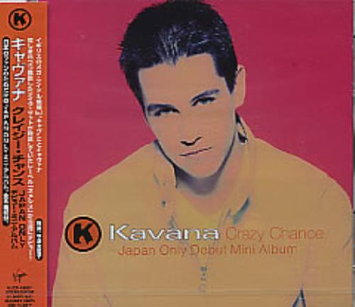 Kavana Crazy Chance CD single (CD5 / 5") Japanese KAVC5CR184794